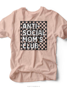 Anti-Social Mom's Club | Women's T-Shirt | Ruby’s Rubbish® - Southern Grace Shoppe
