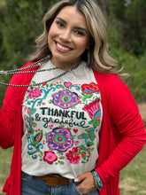 Load image into Gallery viewer, Thankful &amp; Grateful Tee and Sweatshirt - Southern Grace Shoppe